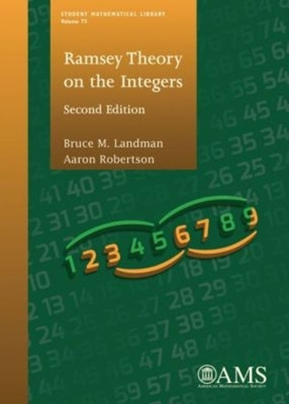 Ramsey Theory on the Integers by Bruce M. Landman 9780821898673