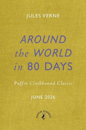 Around the World in Eighty Days by Jules Verne 9780241776278