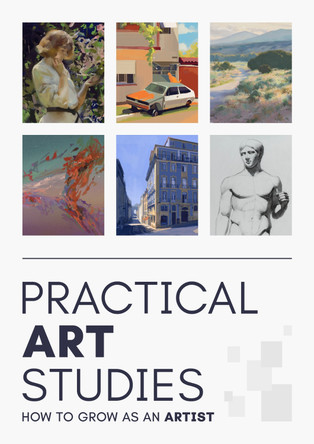 Practical Art Studies: How to grow as a digital artist by 3dtotal Publishing 3dtotal Publishing 9781915992437