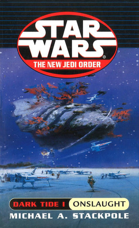 Star Wars: Dark Tide Onslaught by Michael A. Stackpole 9780099409939 [USED COPY]