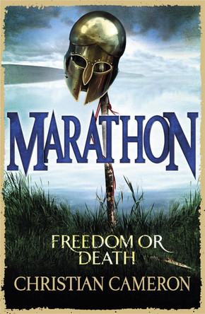 Marathon by Christian Cameron 9781409118060 [USED COPY]