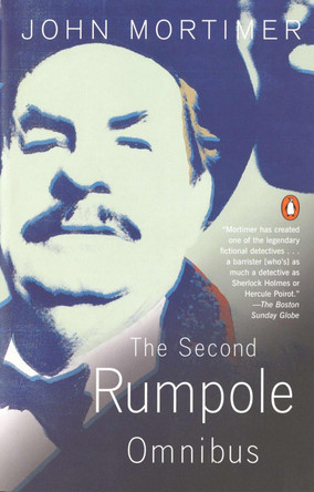 The Second Rumpole Omnibus by John Mortimer 9780140089585 [USED COPY]