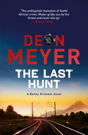 The Last Hunt by Deon Meyer 9781473614451 [USED COPY]
