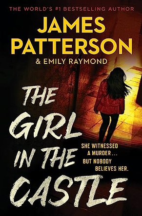 The Girl in the Castle by James Patterson 9780316411820