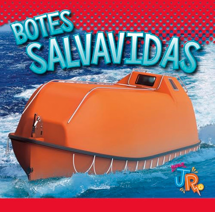 Botes Salvavidas by Jen Besel 9781623108021