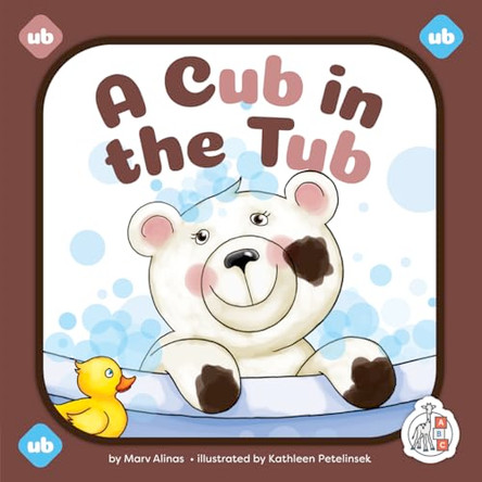 A Cub in the Tub by Marv Alinas 9781503889385