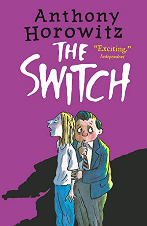 The Switch by Anthony Horowitz 9781406361698 [USED COPY]