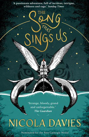 The Song that Sings Us by Nicola Davies 9781913102494