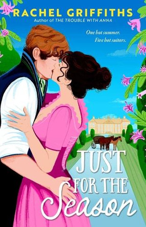 Just for the Season by Rachel Griffiths 9781668052969