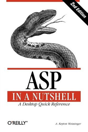 ASP in a Nutshell by A.Keyton Weissinger 9781565928435 [USED COPY]