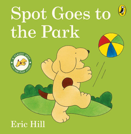 Spot Goes to the Park by Eric Hill 9780241517499 [USED COPY]