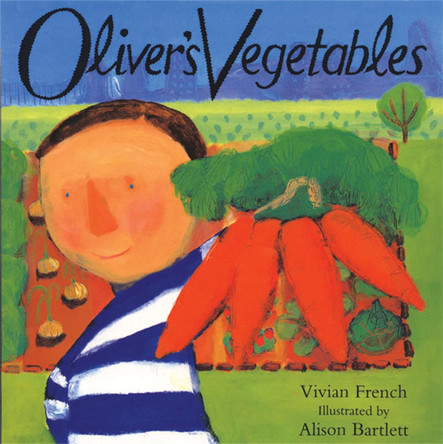 Oliver's Vegetables by Vivian French 9780340634790 [USED COPY]
