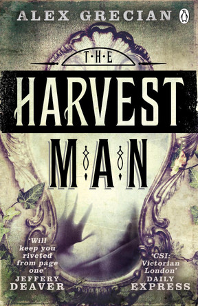 The Harvest Man: Scotland Yard Murder Squad Book 4 by Alex Grecian 9781405915083 [USED COPY]