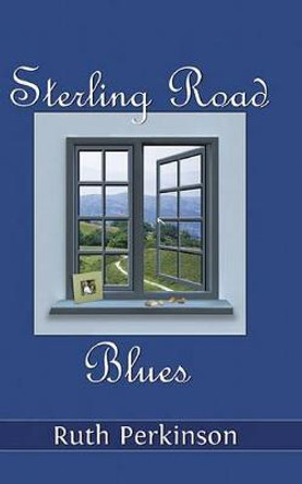 Sterling Road Blues by Ruth Perkinson