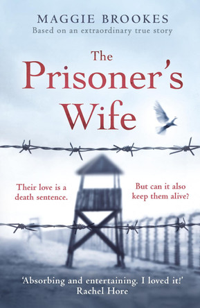 The Prisoner's Wife by Maggie Brookes