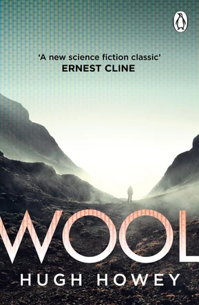 Wool: (Silo Trilogy 1) by Hugh Howey 9781804940822 [USED COPY]