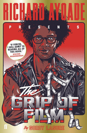 The Grip of Film by Richard Ayoade 9780571316564 [USED COPY]
