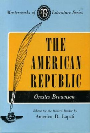 American Republic by Orestes Brownson