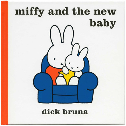 Miffy and the New Baby by Dick Bruna 9781471122125 [USED COPY]