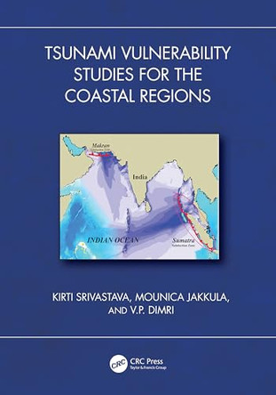 Tsunami Vulnerability Studies for the Coastal Regions by Kirti Srivastava 9781032553962