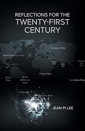 Reflections for the Twenty-First Century by Jean Pi Lee 9781039151932