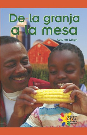 de La Granja a la Mesa by Autumn Leigh 9781404274693