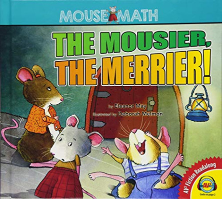 The Mousier the Merrier! by Eleanor May 9781489682932