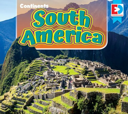 South America by Heather Dilorenzo Williams 9781489683274