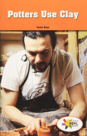 Potters Use Clay by Carter Hayn 9781499492736