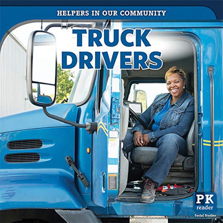 Truck Drivers by Christine Honders 9781725308305