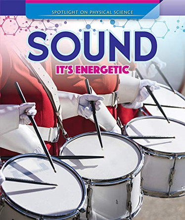Sound: It's Energetic by Christine Honders 9781725313422