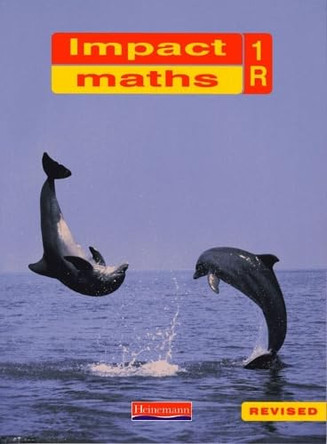 Impact Maths Pupil Textbook 1 Red (Revised) by Combined Author Team 9780435017583 [USED COPY]