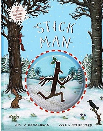 Stick Man (Snow Dome Gift Edition) by Axel Scheffler 9781407139234 [USED COPY]