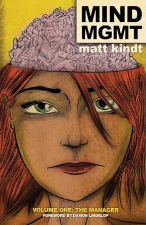 Mind Mgmt Volume 1: The Manager by Matt Kindt 9781595827975 [USED COPY]