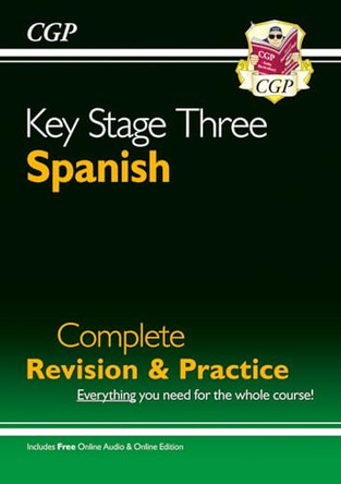 KS3 Spanish Complete Revision & Practice (with Free Online Edition & Audio) by CGP Books 9781847628886 [USED COPY]