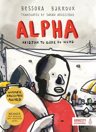 Alpha by Bessora 9781911370017 [USED COPY]