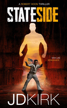 Stateside by J.D. Kirk 9781912767861
