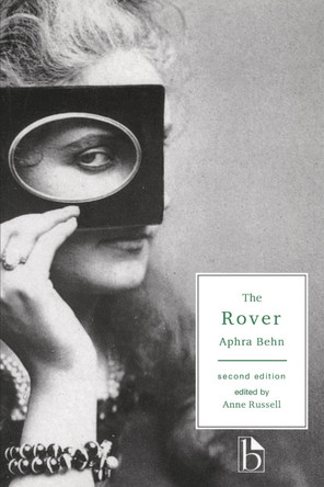 The Rover or the Banished Cavaliers by Aphra Behn 9781551112145