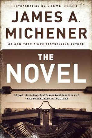 The Novel by James A Michener