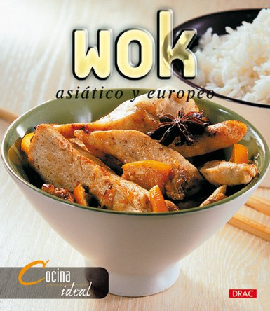 Wok Asiatico y Europeo by Jesus Domingo 9788496550155