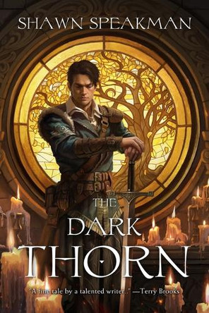 The Dark Thorn by Shawn Speakman 9781956000085
