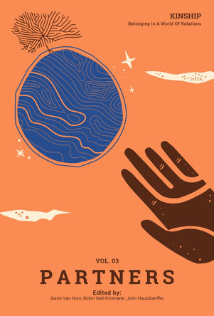 Kinship: Belonging in a World of Relations, Vol. 3 - Partners by Gavin Van Horn 9781736862520