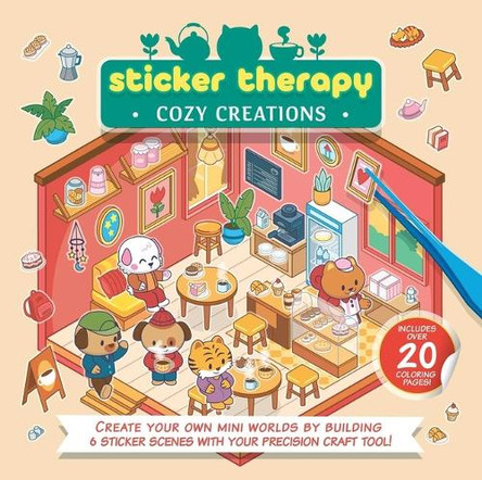 Sticker Therapy: Cozy Creations: Create Your Own Mini Worlds by Building 6 Sticker Scenes with Your Precision Craft Tool by Igloobooks 9781836501541