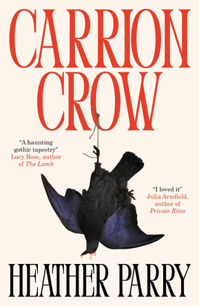 Carrion Crow by Heather Parry 9781805680550
