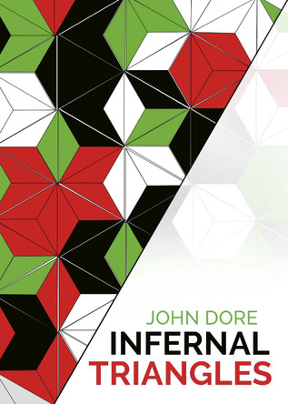 Infernal Triangles by John Dore 9781907550072