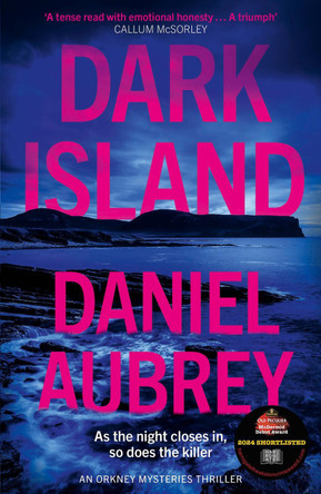 Dark Island (Orkney Mysteries, Book 1) by Daniel Aubrey 9780008624408 [USED COPY]