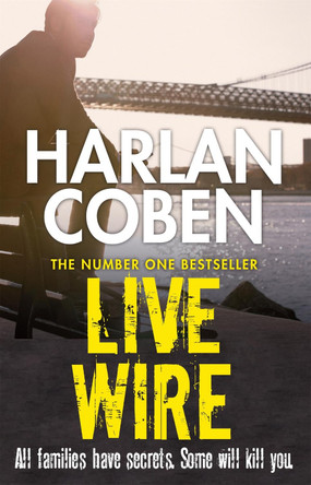 Live Wire by Harlan Coben 9781409150589 [USED COPY]