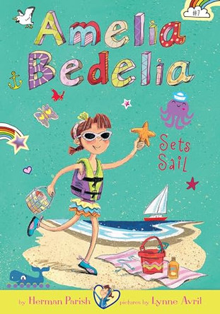 Amelia Bedelia Sets Sail: #7 by Herman Parish 9781098251086
