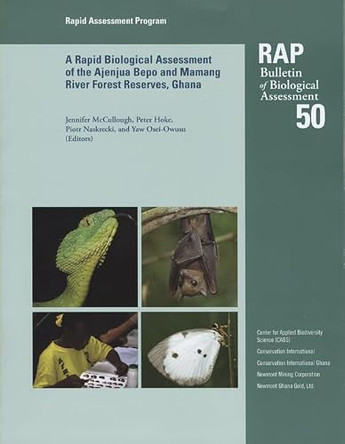 A Rapid Biological Assessment of the Konashen Community Owned Conservation Area, Southern Guyana: RAP Bulletin of Biological Assesesment #51 by Leeanne E. Alonso 9781934151242