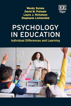 Psychology in Education: Individual Differences and Learning by Wendy Symes 9781035326556
